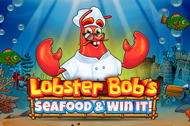 Lobster Bob's Sea Food and Win It